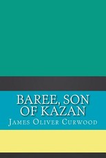 Baree, Son of Kazan