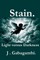 Stain.