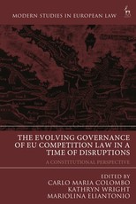 The Evolving Governance of Eu Competition Law in a Time of Disruptions