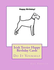 Irish Terrier Happy Birthday Cards