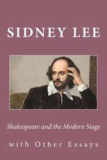 Shakespeare and the Modern Stage