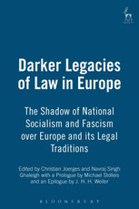 Darker Legacies of Law in Europe