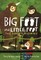The Squatchicorns (Big Foot and Little Foot #3)
