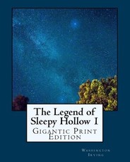 The Legend of Sleepy Hollow - Vol 1