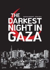 The Darkest Night in Gaza