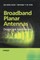 Broadband Planar Antennas