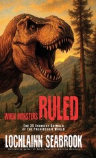 When Monsters Ruled