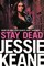 Stay Dead