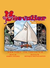 Chevalier Book 3: &quote;The Tides of War&quote;