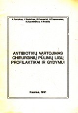Antibiotikų vartojimas chirurginių pūlinių ligų profilaktikai ir gydymui