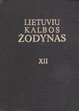 Lietuvių kalbos žodynas XII