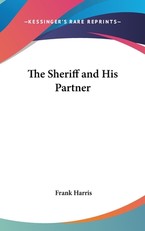 The Sheriff and His Partner