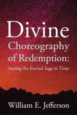Divine Choreography of Redemption
