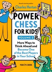 Power Chess for Kids, Volume 2
