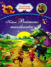 Keturi Brėmeno muzikantai. Skaitymas skiemenimis