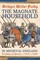 The Magnate Household in Medieval England