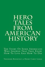 Hero Tales From American History