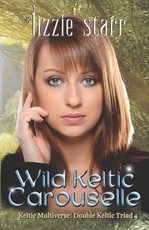 Wild Keltic Carouselle