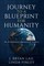 Journey to a Blueprint for Humanity