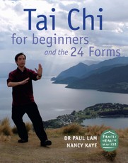 Tai Chi for Beginners and the 24 Forms