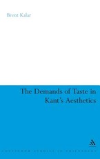 The Demands of Taste in Kant's Aesthetics