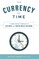 The Currency of Time