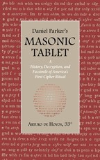 Daniel Parker's MASONIC TABLET