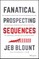 Fanatical Prospecting Sequences