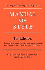 Manual of Style (Chicago 1st Edition)