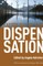 Dispensation