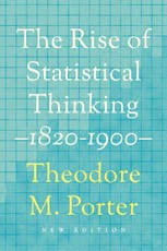 The Rise of Statistical Thinking, 1820-1900