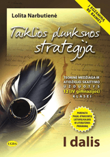 Taiklios plunksnos strategija 12 (IV gimnazijos) klasei, 1 dalis