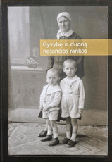 Gyvybę ir duoną nešančios rankos