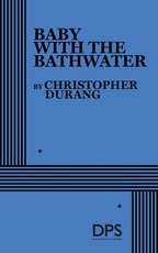 Baby with the Bathwater