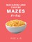 Macaroni and Cheese Mazes For Kids Age 4-6