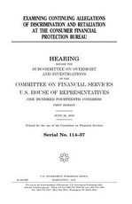 Examining continuing allegations of discrimination and retaliation at the Consumer Financial Protection Bureau