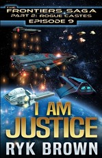 Ep.# 9 - I am Justice
