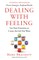 Dealing with Feeling