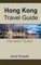 Hong Kong Travel Guide