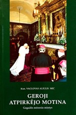 Geroji atpirkėjo motina