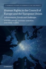 Human Rights in the Council of Europe and the European Union