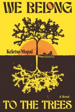 We Belong to the Trees