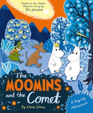 The Moomins and the Comet: A Pop-Up Adventure