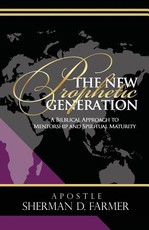 The New Prophetic Generation