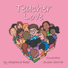 Reed, S: Teacher Love