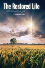 The Restored Life