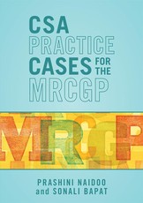 CSA Practice Cases for the MRCGP