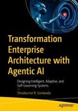 Transformation Enterprise Architecture with Agentic AI