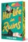 Her Life in Ruins