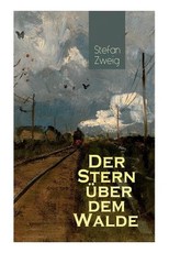 Der Stern Ã¼ber dem Walde